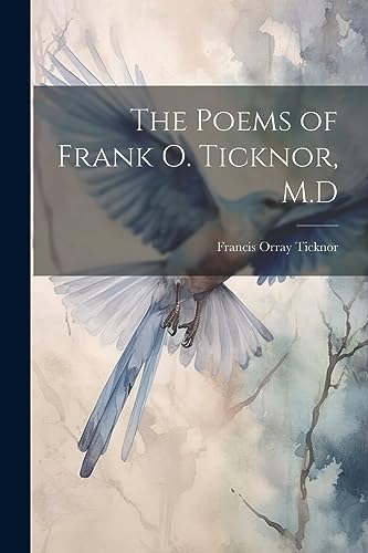 icknor - Poems of Frank O. , M.D - New paperback or softback