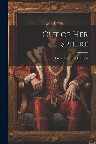 Harbert - Out of her Sphere - New paperback or softback