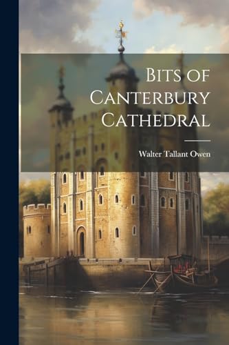 Owen - Bits of Canterbury Cathedral - New paperback or softback