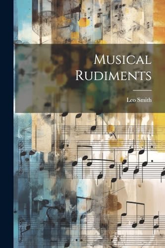 Smit - Musical Rudiments - New paperback or softback