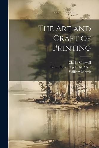 Morris - art and Craft of Printing - New paperback or softback
