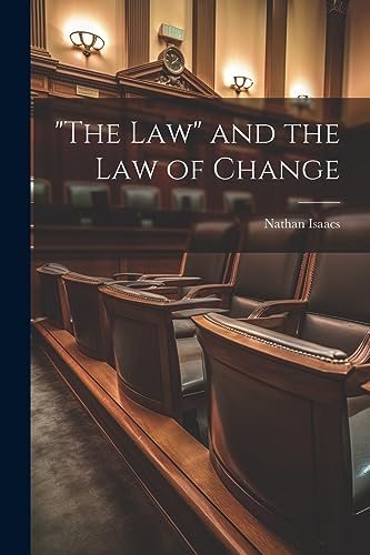 Isaacs - "The Law" and the law of Change - New paperback or softback