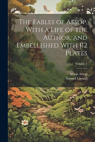 Croxall - Fables of , With a Life of the Author, and Embellished With