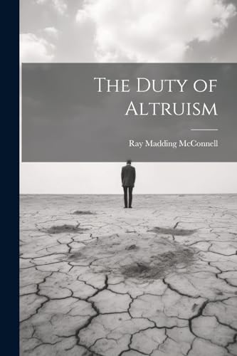 McConnell - Duty of Altruism - New paperback or softback