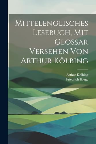 Klug - Mittelenglisches Lesebuch, mit Glossar versehen von - New paper