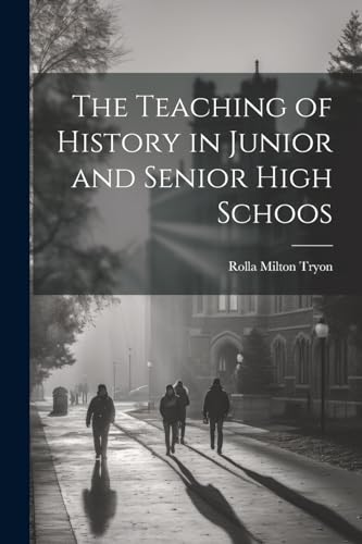 ryon - Teaching of History in Junior and Senior High Schoos - New pape