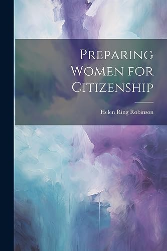 Robinson - Preparing Women for Citizenship - New paperback or softback