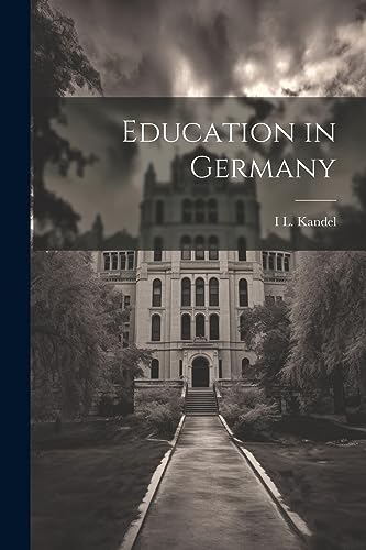 Kandel - Education in Germany - New paperback or softback