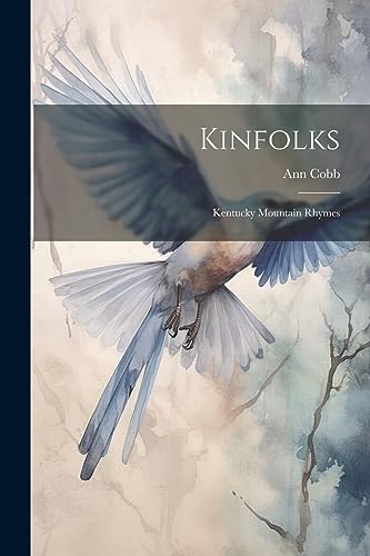 Cobb - Kinfolks: Kentucky Mountain Rhymes - New paperback or softback