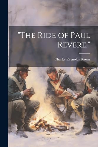 Brown - "The Ride of Paul Revere." - New paperback or softback