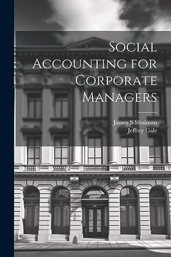 Gal - Social Accounting for Corporate Managers - New paperback or soft