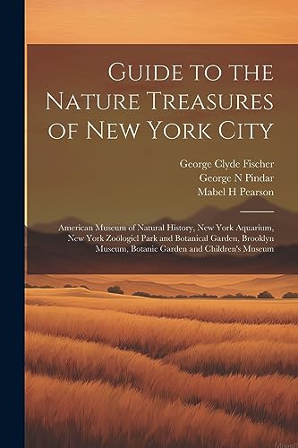 Pindar - Guide to the Nature Treasures of New York City American Muse