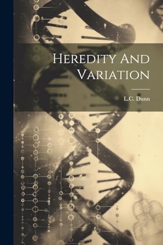 Dunn - Heredity And Variation - New paperback or softback
