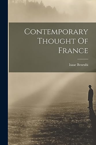 Benrubi - Contemporary Thought Of France - New paperback or softback