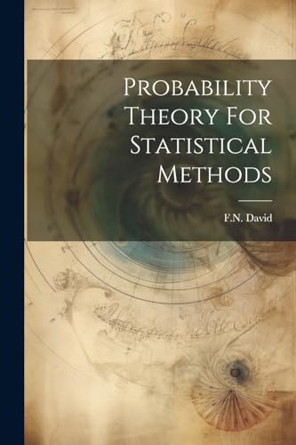 David - Probability Theory For Statistical Methods - New paperback or