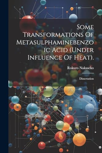 Nakaseko - Some Transformations Of Metasulphaminebenzoic Acid (under I