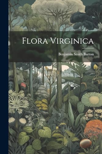 Barton - Flora Virginica - New paperback or softback