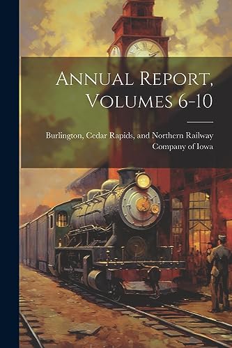 Burlington - Annual Report, Volumes 6-10 - New paperback or softback