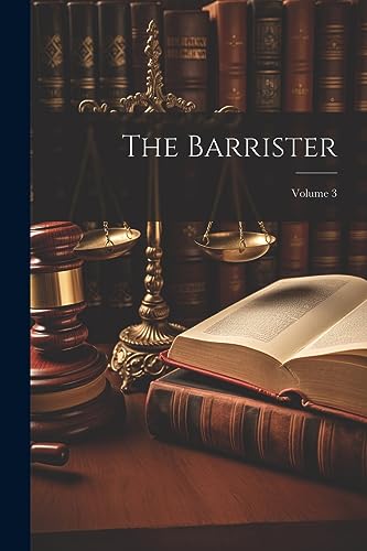 Anonymous - Barrister; Volume 3 - New paperback or softback