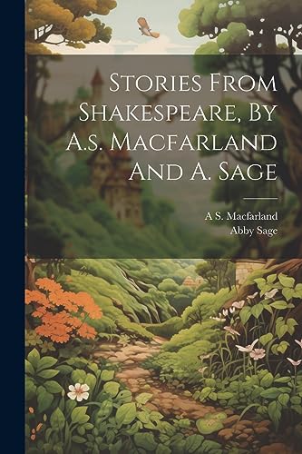 Macfarland - Stories From Shakespeare, By A.s. And A. - New paperback