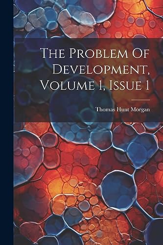 Morgan - Problem Of Development, Volume 1, Issue 1 - New paperback or