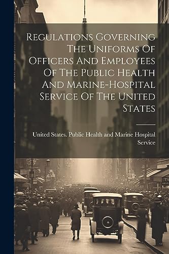 United States. Publi - Regulations Governing The Uniforms Of Officers