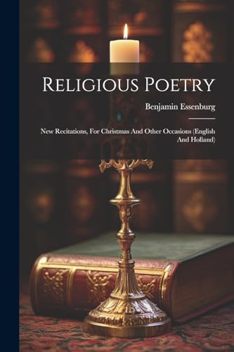 Essenburg - Religious Poetry: New Recitations, For Christmas And Other