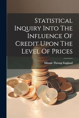 England - Statistical Inquiry Into The Influence Of Credit Upon The Le