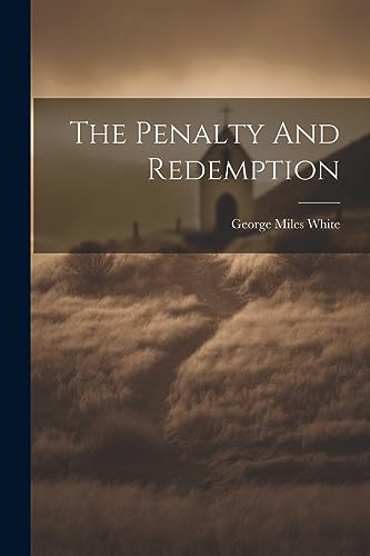 Whit - Penalty And Redemption - New paperback or softback