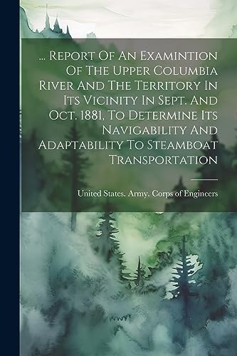 United States. Army. - ... Report Of An Examintion Of The Upper Columb