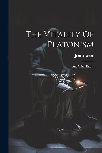 Adam - Vitality Of Platonism And Other Essays - New paperback or soft