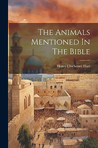 Hart - Animals Mentioned In The Bible - New paperback or softback