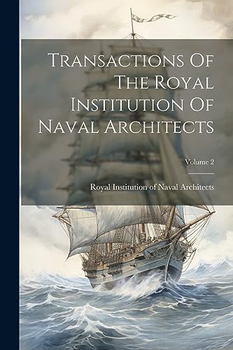 Royal Institution of - Transactions Of The ; Volume 2 - New paperback