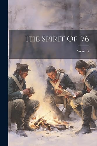 Anonymous - Spirit Of '76; Volume 2 - New paperback or softback
