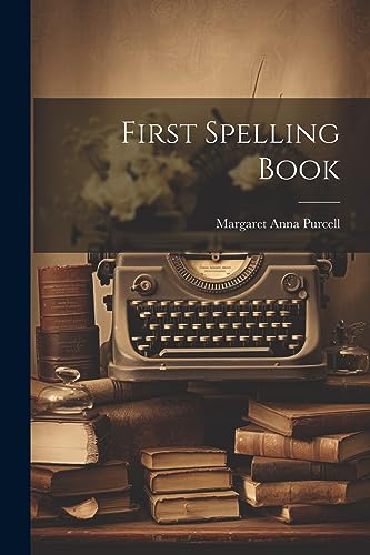 Purcell - First Spelling Book - New paperback or softback