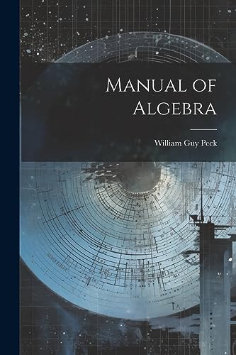 Peck - Manual of Algebra - New paperback or softback