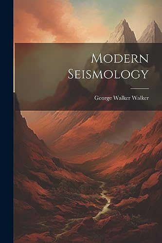 Walker - Modern Seismology - New paperback or softback
