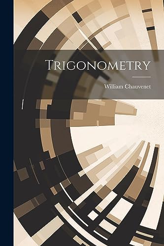 Chauvenet - Trigonometry - New paperback or softback