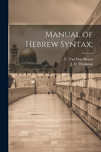 Wijnkoop - Manual of Hebrew Syntax; - New paperback or softback