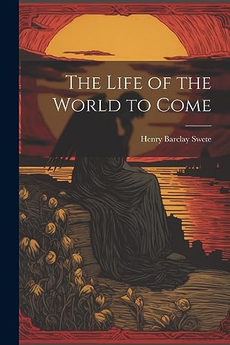 Swet - Life of the World to Come - New paperback or softback