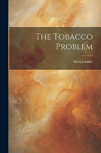 Lander - Tobacco Problem - New paperback or softback