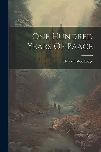 Lodg - One Hundred Years Of Paace - New paperback or softback