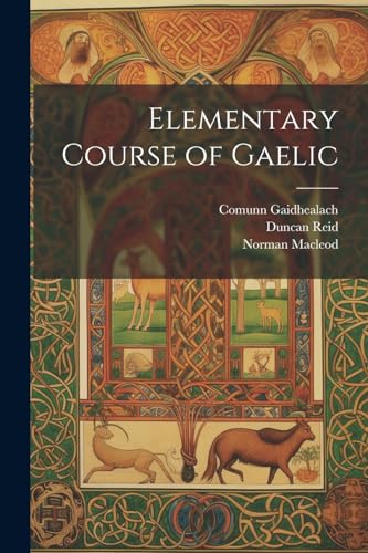 Macleod - Elementary Course of Gaelic - New paperback or softback