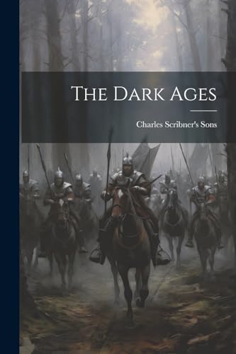 Charles Scribner's S - Dark Ages - New paperback or softback