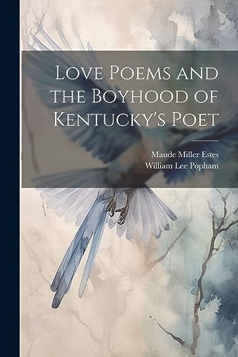 Popham - Love Poems and the Boyhood of Kentucky's Poet - New paperback