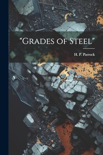 Parrock - "Grades of Steel" - New paperback or softback
