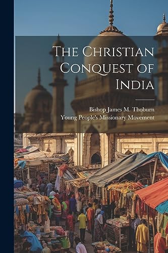 oburn - Christian Conquest of India - New paperback or softback