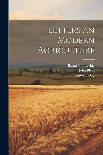 Liebig - Letters an Modern Agriculture - New paperback or softback