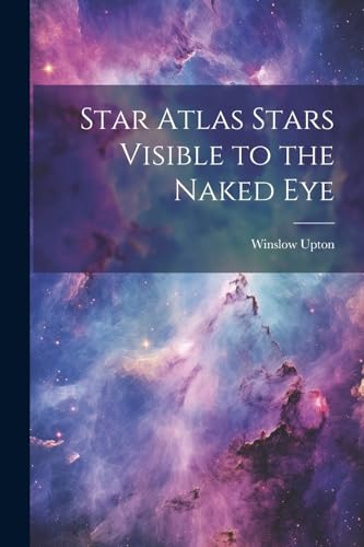 Upton - Star Atlas Stars Visible to the Naked Eye - New paperback or s