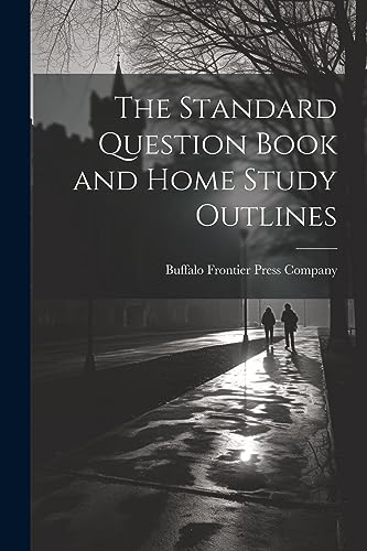 Frontier Press Compa - Standard Question Book and Home Study Outlines